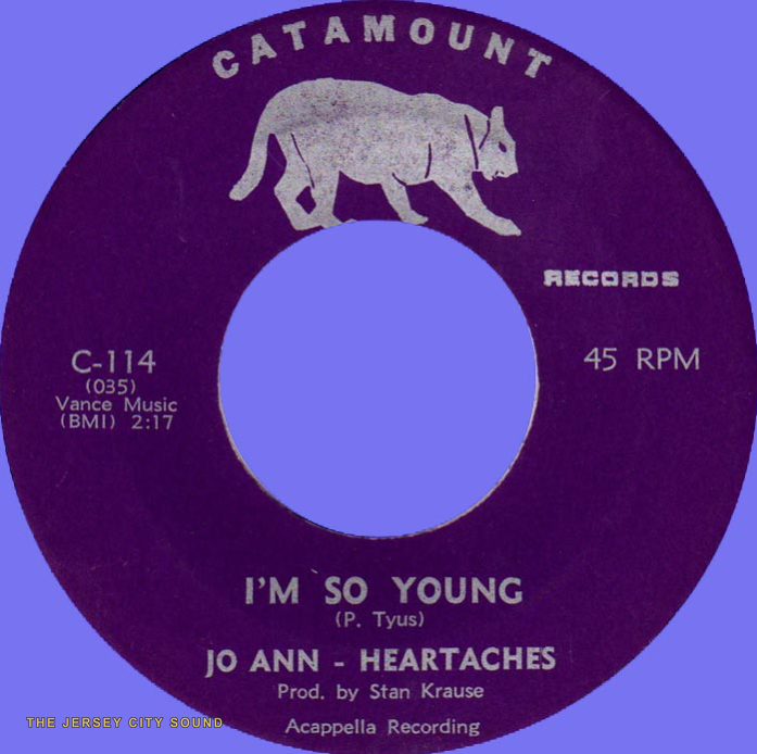 Jo Ann & Heartaches 45 on Catamount Records — I'm So Young