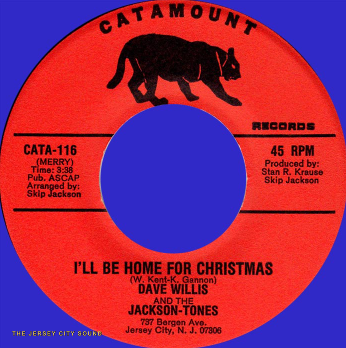 Dave Willis and the Jackson-Tones 45 on Catamount Records — I'll Be Home For Christmas