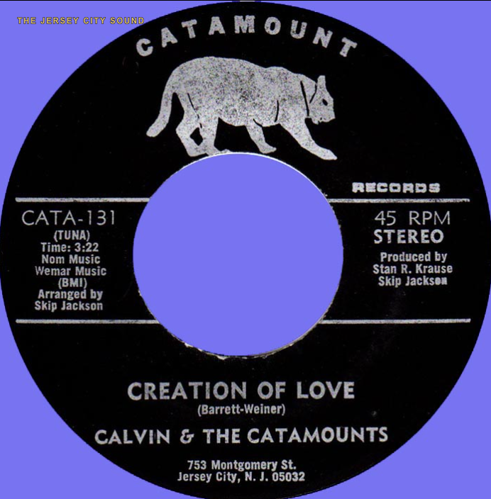 Calvin & The Catamounts 45 on Catamount Records — Creation of Love