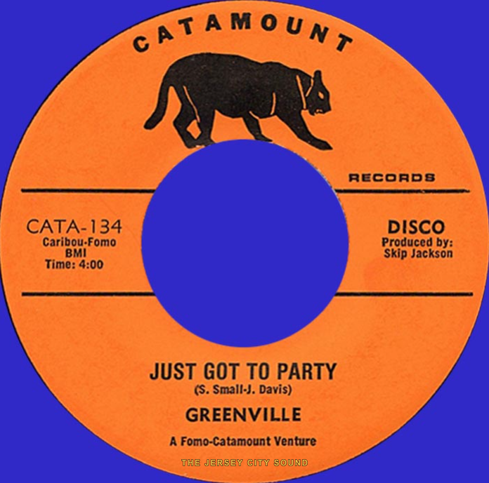 Greenville 45 on Catamount Records — Just Got To Party