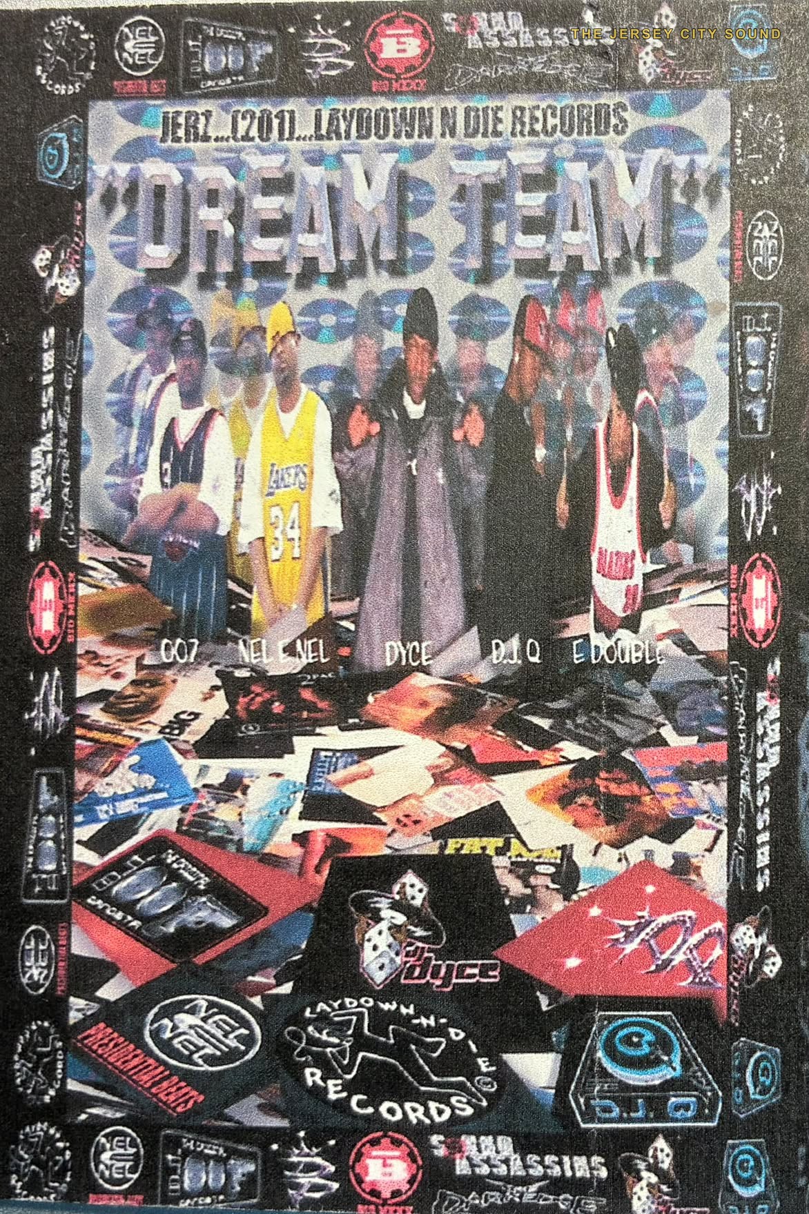 Laydown-N-Die Records Dream Team poster