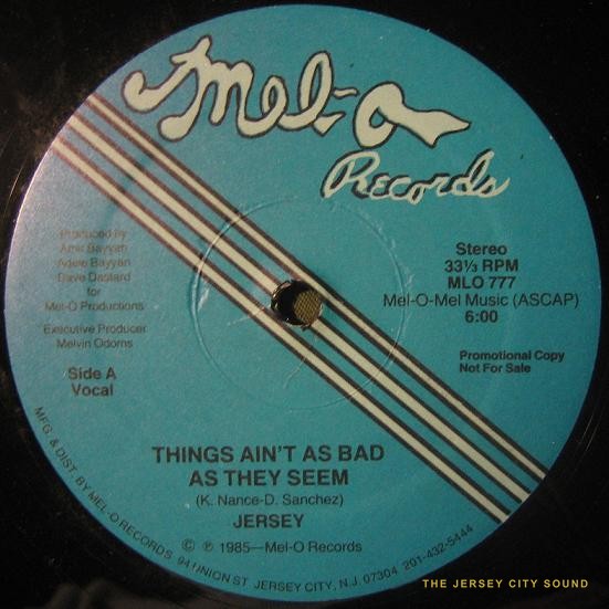 Blue Mel-O Records label of Things Ain't As Bad As They Seem by Jersey, 1985