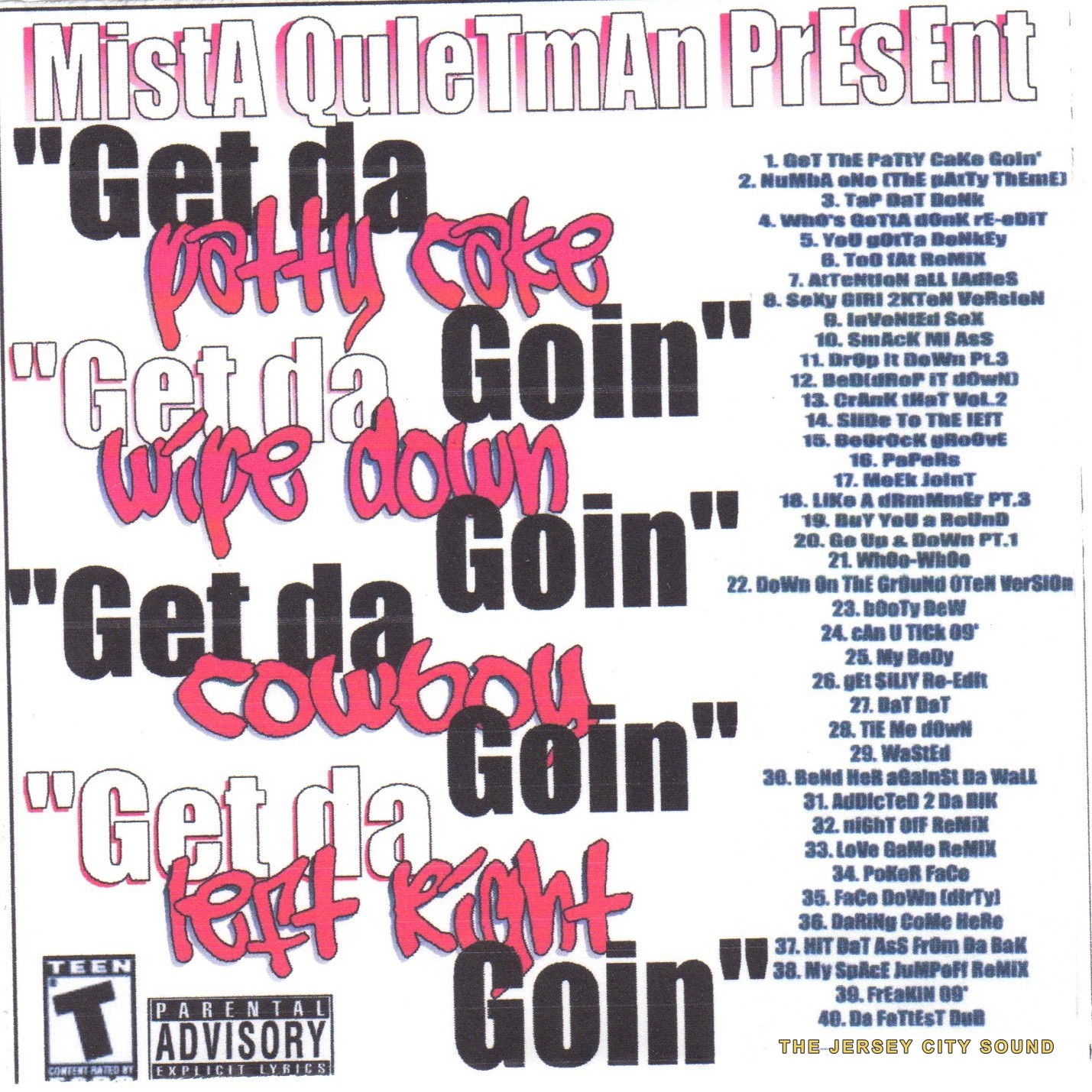 Get Da Patty Cake Goin CD cover in graffiti lettering