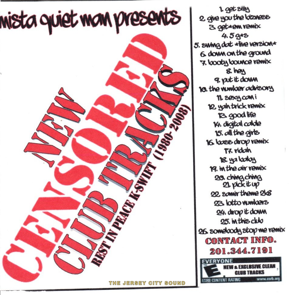 New Censored Club Tracks cover dedicated Rest In Peace K-Swift 1980 to 2008